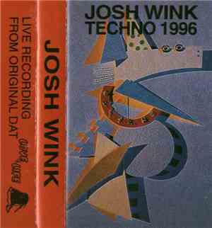 Josh Wink - Techno 1996