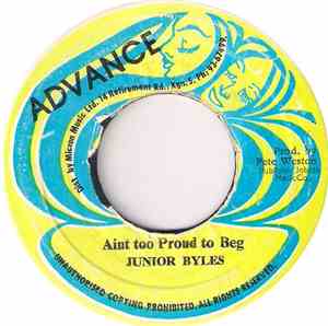 Junior Byles - Aint Too Proud To Beg