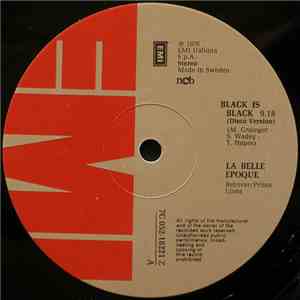 La Belle Epoque - Black Is Black / Miss Broadway
