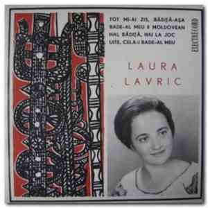 Laura Lavric - Tot Mi-ai Zis Bădiță-așa