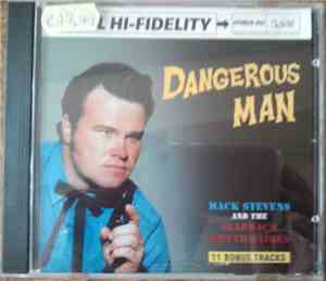Mack Stevens And The Slapback Rhythmaires - Dangerous Man