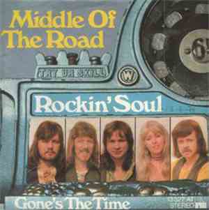 Middle Of The Road - Rockin' Soul