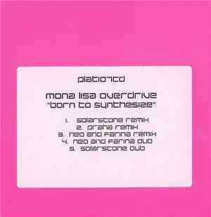 Mona Lisa Overdrive - Born To Synthesize