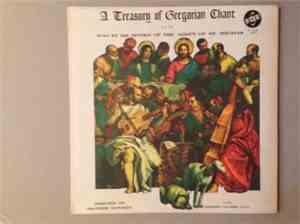Monks Of The Abbey Of St. Thomas - A Treasury Of Gregorian Chant, Vol. III