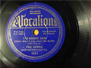 Phil Harris And His Orchestra - The Groove Song / Constantly