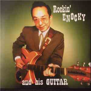 Rockin' Enocky - Rockin' Enocky And His Guitar