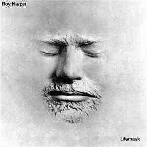 Roy Harper - Lifemask