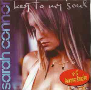 Sarah Connor - Key To My Soul