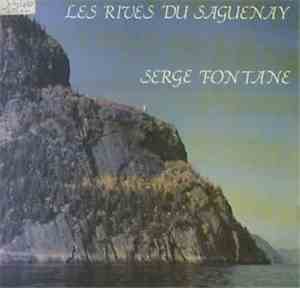 Serge Fontane - Les Rives Du Saguenay