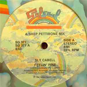 Sly Cabell - Feelin' Fine