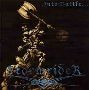 Stormrider  - ...Into Battle...