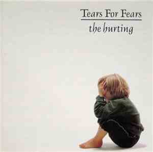 Tears For Fears - The Hurting