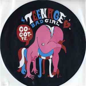 Teenage Bad Girl - Cocotte