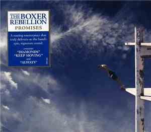The Boxer Rebellion - Promises