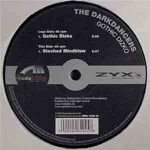 The Darkdancers - Gothic Dizko / Steched Mindblow
