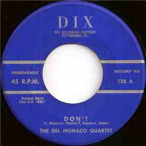 The Del Monaco Quartet - Don't