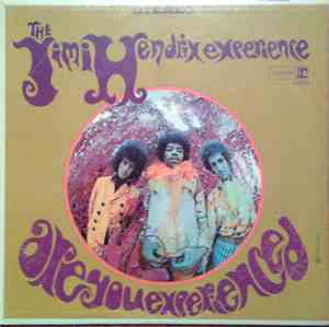 The Jimi Hendrix Experience - Are You Experienced