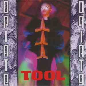 Tool  - Opiate