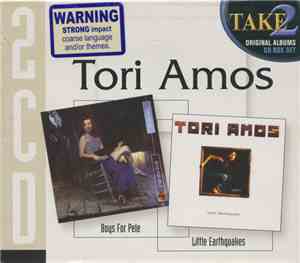 Tori Amos - Boys For Pele / Little Earthquakes