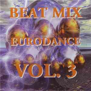 Various - Beat Mix Eurodance Vol. 3