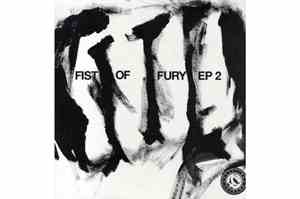 Various - Fist Of Fury EP II
