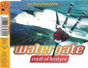 Watergate - Mull Of Kintyre