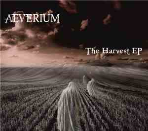 Aeverium - The Harvest EP