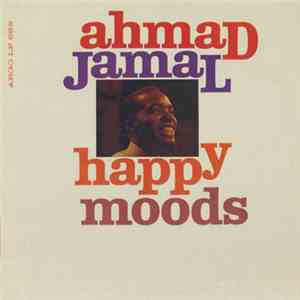 Ahmad Jamal - Happy Moods