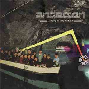 Anderson  - It Runs In The Family