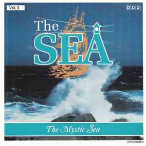 Andrew MacMillian  - The Sea Vol. 3: The Mystic Sea