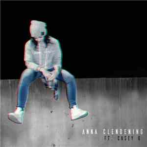 Anna Clendening Ft. Casey G  - Bow Down