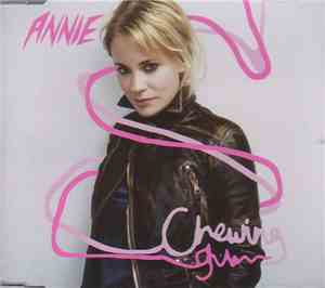 Annie - Chewing Gum
