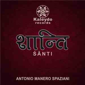 Antonio Manero Spaziani - Santi