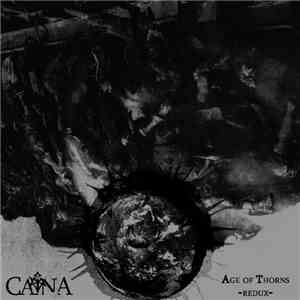 Caïna - Age Of Thorns  Redux