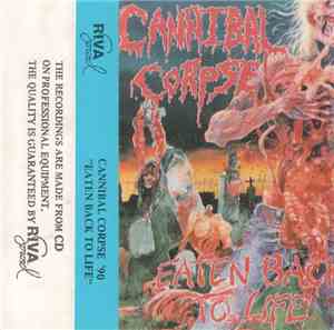 Cannibal Corpse - Eaten Back To Life