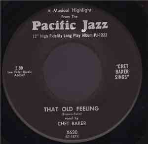 Chet Baker - That Old Feeling / My Buddy