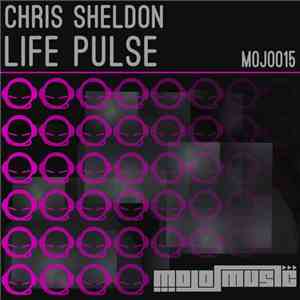 Chris Sheldon  - Life Pulse