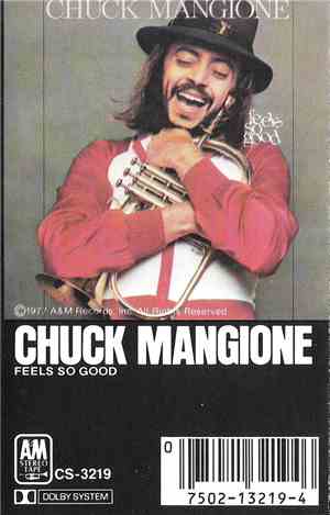 Chuck Mangione - Feels So Good