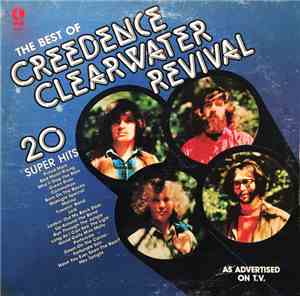 Creedence Clearwater Revival - The Best Of Creedence Clearwater Revival