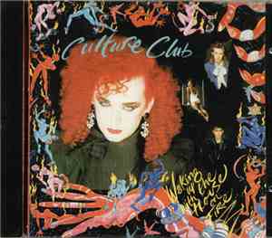 Culture Club - Waking Up With The House On Fire