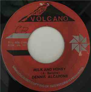 Dennis Alcapone, The Volcano All Stars - Milk And Honey