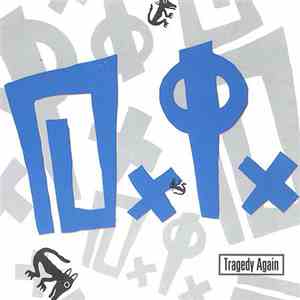 D.I. - Tragedy Again