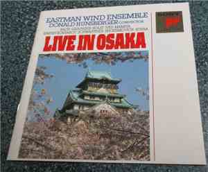 Eastman Wind Ensemble, Donald Hunsberger - Live In Osaka