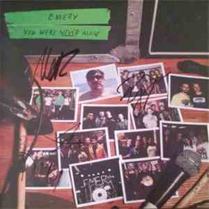 Emery - You Were Never Alone