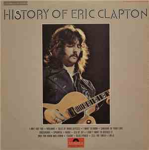 Eric Clapton - History Of Eric Clapton