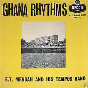 E.T. Mensah And His Tempos Band - Ghana Rhythms
