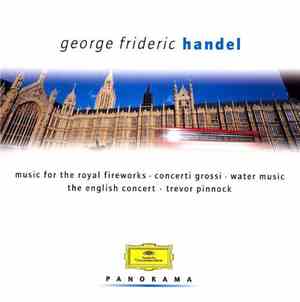 George Frideric Handel, The English Concert, Trevor Pinnock - Music For The ...