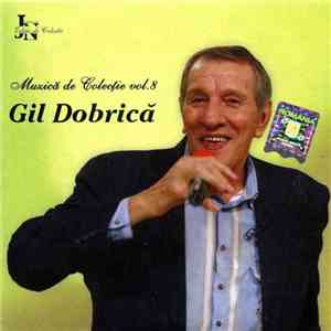 Gil Dobrică - Gil Dobrică