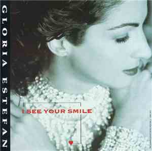 Gloria Estefan - I See Your Smile