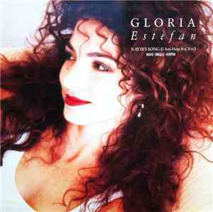 Gloria Estefan - Nayib's Song (I Am Here For You)